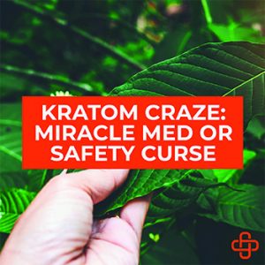 Kratom Craze