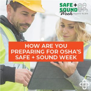 How are you preparing for safe+sound week?