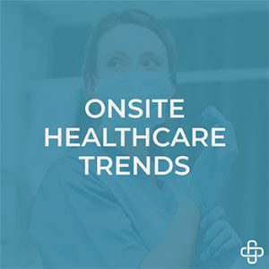 onsite healthcare