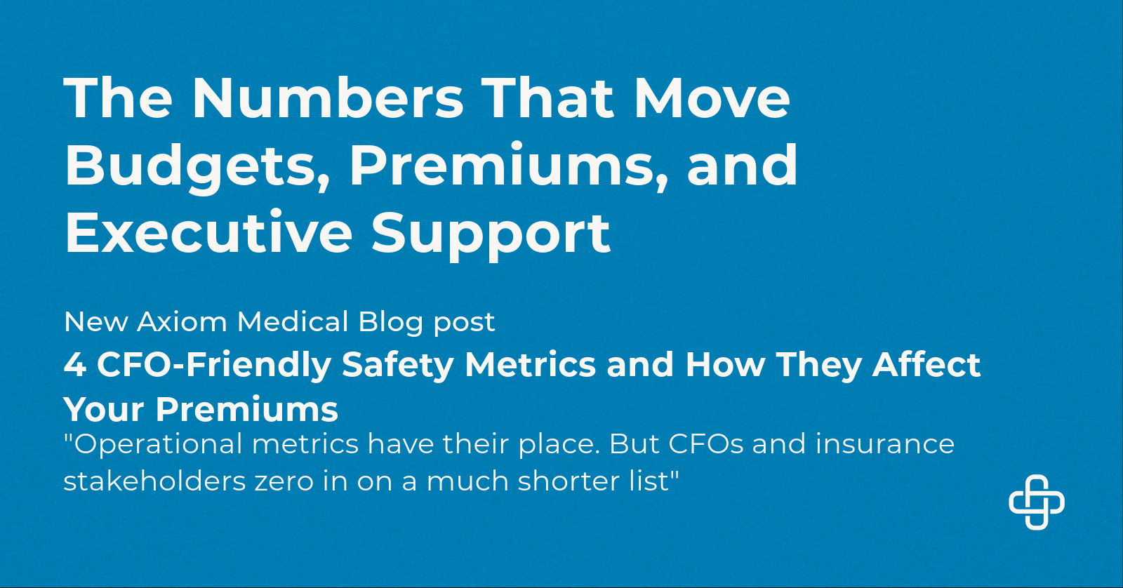 4 CFO-Friendly Safety Metrics and How They Affect Your Premiums
