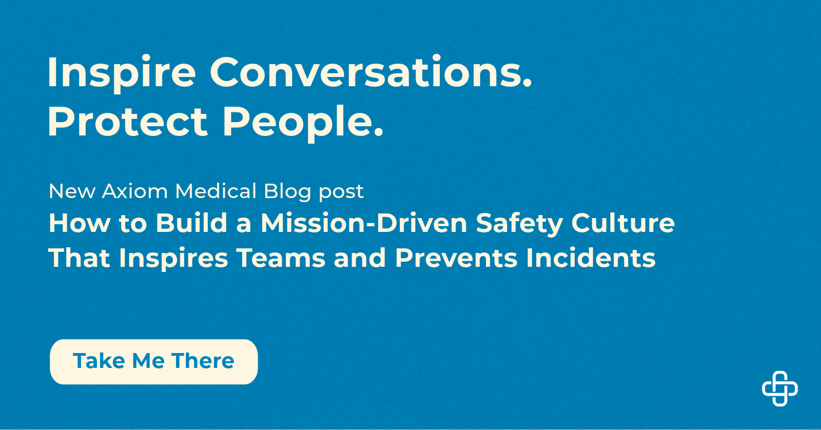 How to Build a Mission-Driven Safety Culture That Inspires Teams and Prevents Incidents