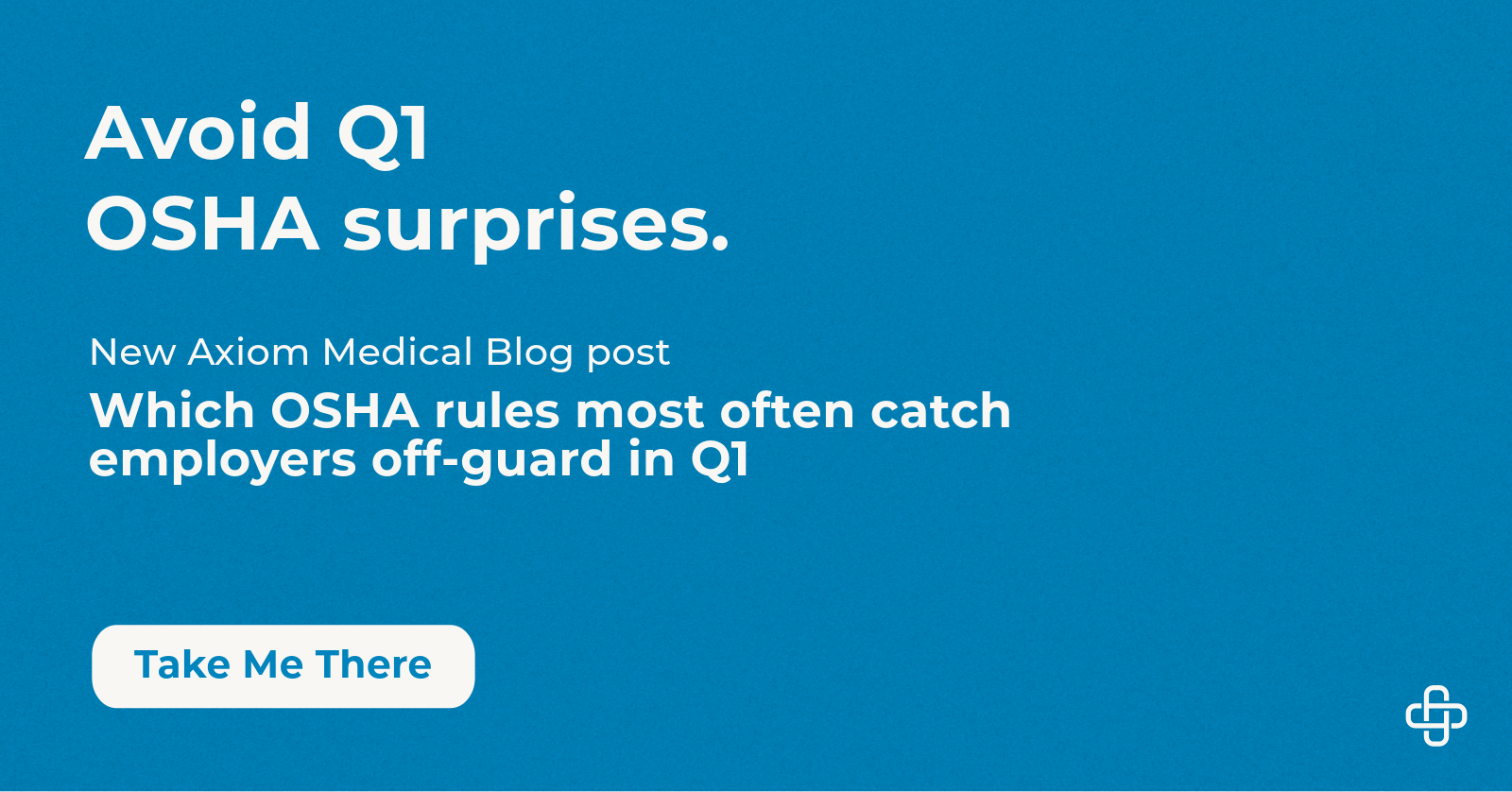 Q1 Compliance Starts Now: The OSHA Rules That Sneak Up on Employers Every Year