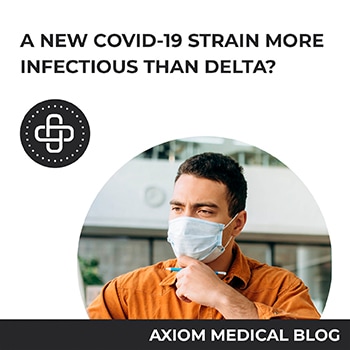 New COVID-19 strain more infectious than Delta