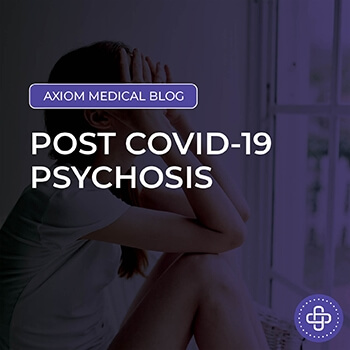 Post COVID-19 Psychosis
