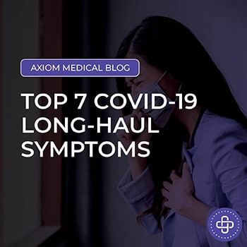 Top 7 COVID-19 Long-Haul Symptoms and Why It is Alarming?